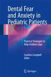 Book cover of Dental Fear and Anxiety in Pediatric Patients by Caroline Campbell