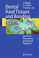 Book cover of Dental Hard Tissues and Bonding by George Eliades
