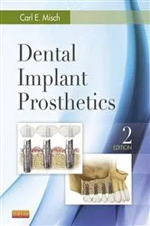 Book cover of Dental Implant Prosthetics - E-Book (2nd ed.) by Misch DDS, MDS, PhD(HC), Carl E.