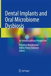 Book cover of Dental Implants and Oral Microbiome Dysbiosis by Prasanna Neelakantan