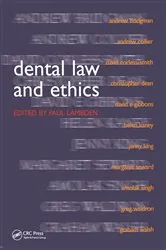 Book cover of Dental Law and Ethics by Paul Lambden