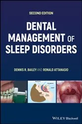 Book cover of Dental Management of Sleep Disorders (2nd ed.) by Dennis R. Bailey