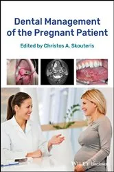 Book cover of Dental Management of the Pregnant Patient by Christos A. Skouteris