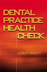Book cover of Dental Practice Health Check by Lesley Bailey
