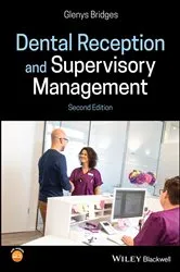 Book cover of Dental Reception and Supervisory Management (2nd ed.) by Glenys Bridges