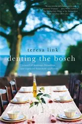 Book cover of Denting the Bosch by Teresa Link