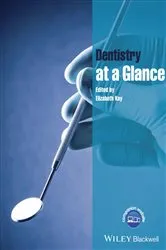 Book cover of Dentistry at a Glance by Elizabeth Kay