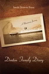 Book cover of Denton Family Diary by Sarah Denton Baun