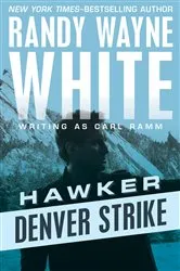 Book cover of Denver Strike by Randy Wayne White