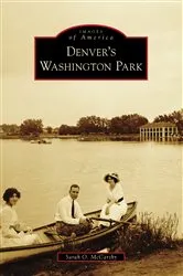 Book cover of Denver's Washington Park by Sarah O. McCarthy