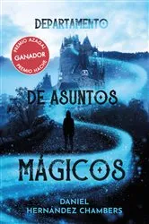 Book cover of Departamento de asuntos mágicos by Daniel Hernández Chambers
