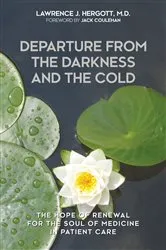 Book cover of Departure from the Darkness and the Cold by Lawrence J. Hergott