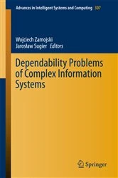 Book cover of Dependability Problems of Complex Information Systems by Wojciech Zamojski