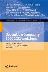 Book cover of Dependable Computing – EDCC 2022 Workshops by Stefano Marrone