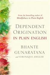 Book cover of Dependent Origination in Plain English by Bhante Gunaratana
