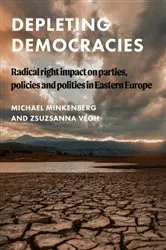 Book cover of Depleting democracies by Michael Minkenberg