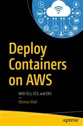 Book cover of Deploy Containers on AWS by Shimon Ifrah