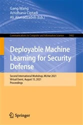 Book cover of Deployable Machine Learning for Security Defense by Gang Wang