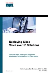 Book cover of Deploying Cisco Voice over IP Solutions by Jonathan Davidson