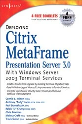 Book cover of Deploying Citrix MetaFrame Presentation Server 3.0 with Windows Server 2003 Terminal Services by Melissa Craft