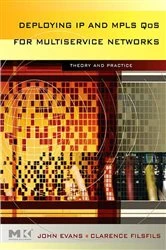 Book cover of Deploying IP and MPLS QoS for Multiservice Networks by John William Evans