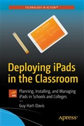 Book cover of Deploying iPads in the Classroom by Guy Hart-Davis