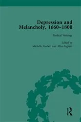 Book cover of Depression and Melancholy, 1660-1800 vol 2 by Leigh Wetherall Dickson