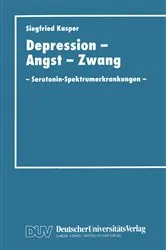 Book cover of Depression, Angst und Zwang by Siegfried Kasper
