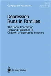 Book cover of Depression Runs in Families by Constance Hammen