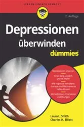 Book cover of Depressionen überwinden für Dummies (3rd ed.) by Laura L. Smith