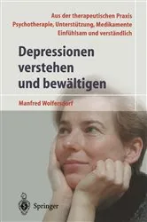 Book cover of Depressionen verstehen und bewältigen (3rd ed.) by Manfred Wolfersdorf