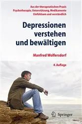 Book cover of Depressionen verstehen und bewältigen (4th ed.) by Manfred Wolfersdorf