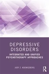Book cover of Depressive Disorders by Judy Z. Koenigsberg