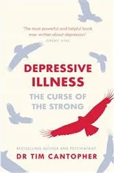 Book cover of Depressive Illness by Tim Cantopher