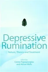 Book cover of Depressive Rumination by Costas Papageorgiou