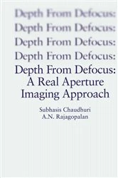 Book cover of Depth From Defocus: A Real Aperture Imaging Approach by Subhasis Chaudhuri