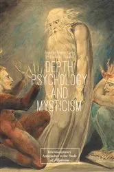 Book cover of Depth Psychology and Mysticism by Thomas Cattoi