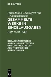 Book cover of Der Abentheurliche Simplicissimus Teutsch und Continuatio des abentheurlichen Simplicissimus (2nd ed.) by Rolf Tarot
