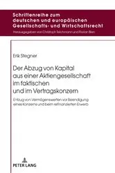 Book cover of Der Abzug von Kapital aus einer Aktiengesellschaft im faktischen und im Vertragskonzern by Christoph Teichmann
