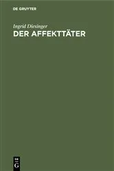 Book cover of Der Affekttäter by Unknown