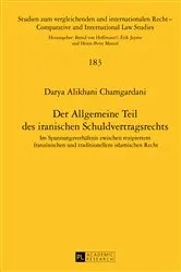 Book cover of Der Allgemeine Teil des iranischen Schuldvertragsrechts by Heinz-Peter Mansel