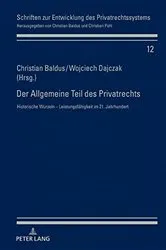 Book cover of Der Allgemeine Teil des Privatrechts by Christian Baldus