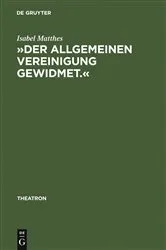 Book cover of »Der allgemeinen Vereinigung gewidmet.« by Isabel Matthes