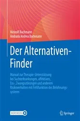 Book cover of Der Alternativen-Finder by Meinolf Bachmann