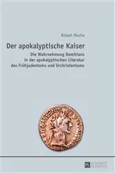 Book cover of Der apokalyptische Kaiser by Robert Mucha
