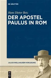 Book cover of Der Apostel Paulus in Rom by Hans Dieter Betz
