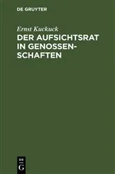 Book cover of Der Aufsichtsrat in Genossenschaften by Ernst Kuckuck