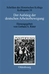 Book cover of Der Aufstieg der deutschen Arbeiterbewegung by Gerhard A. Ritter