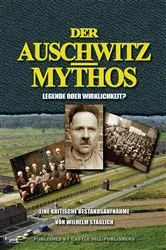 Book cover of Der Auschwitz-Mythos by Wilhelm Stäglich