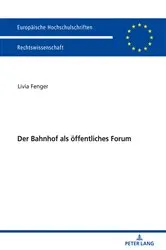 Book cover of Der Bahnhof als oeffentliches Forum by Livia Fenger